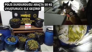 Polis bir aracı durdurdu içinden 50 kilo uyuşturucu çıktı